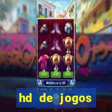 hd de jogos aliexpress - download